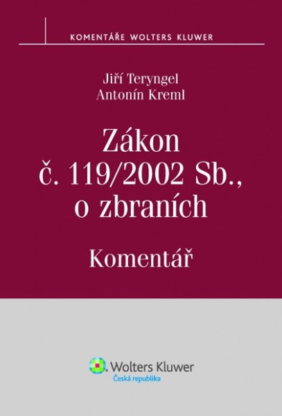 Zákon č. 119/2002 Sb., o zbraních. Komentář