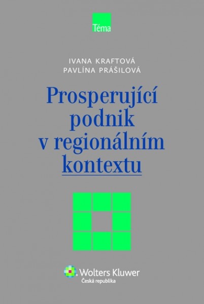 Prosperující podnik v regionálním kontextu