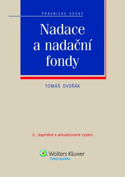 Nadace a nadační fondy - 2., aktualizované vydání