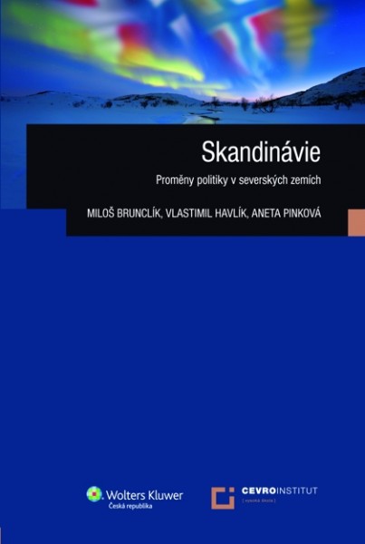 Skandinávie. Proměny politiky v severských zemích