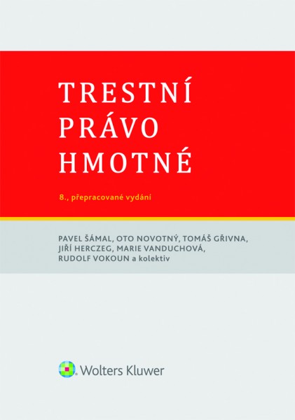 Trestní právo hmotné - 8. vydání