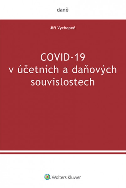 COVID-19 v účetních a daňových souvislostech