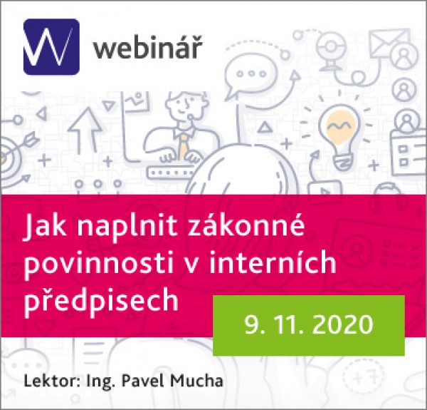 Jak naplnit zákonné povinnosti v interních předpisech - webinář