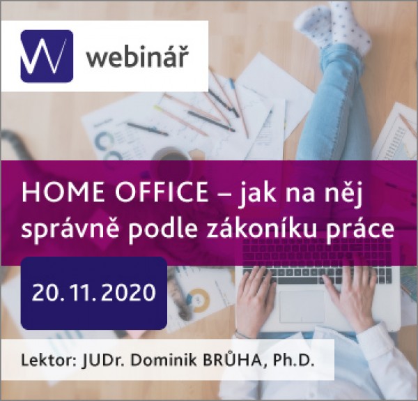 HOME OFFICE – jak na něj správně podle zákoníku práce - webinář