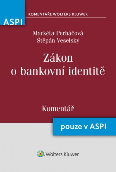 Zákon o bankovní identitě (49/2020 Sb.) - Komentář