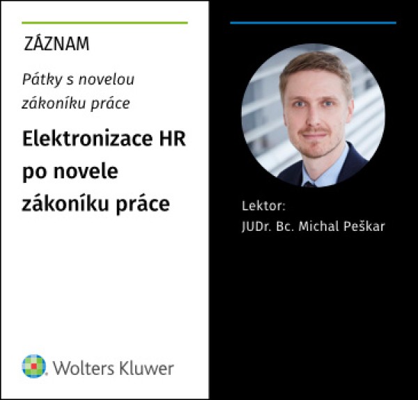 Elektronizace HR po novele zákoníku práce - ZÁZNAM