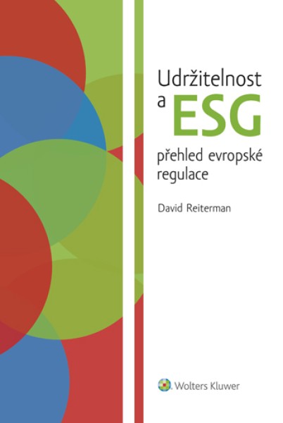Udržitelnost a ESG přehled evropské regulace