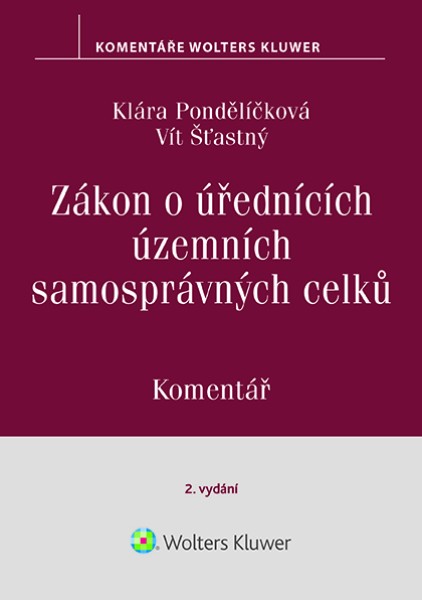 Zákon o úřednících územních samosprávných celků. Komentář. 2. vydání