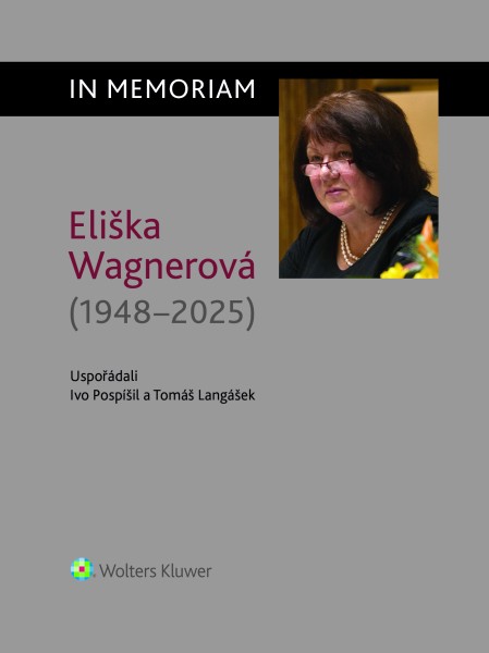 Eliška Wagnerová (1948-2025) In Memoriam