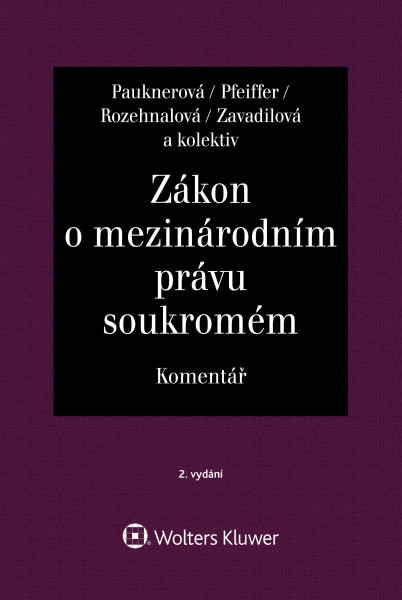 Zákon o mezinárodním právu soukromém. Komentář - 2. vydání