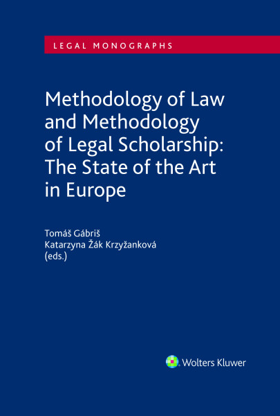 Methodology of Law and Methodology of Legal Scholarship: The State of the Art in Europe