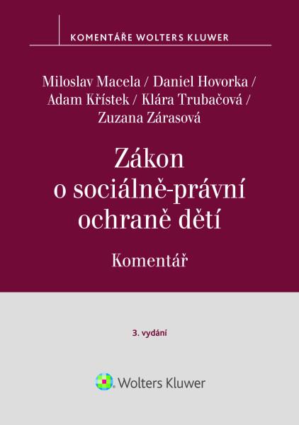 Zákon o sociálně-právní ochraně dětí (č. 359/1999 Sb.). Komentář - 3. vydání