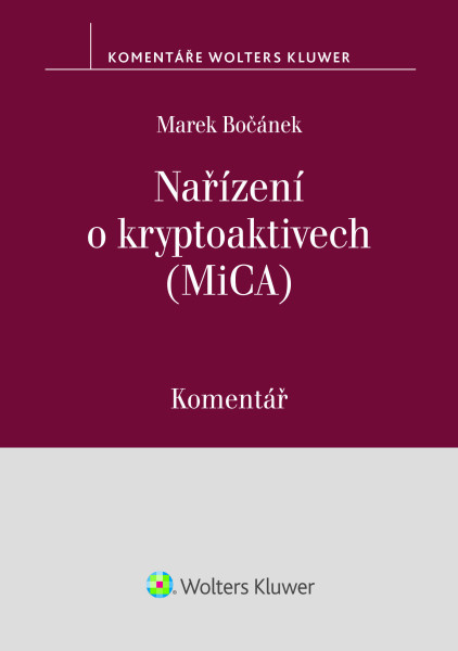 Nařízení o kryptoaktivech (MiCA). Komentář