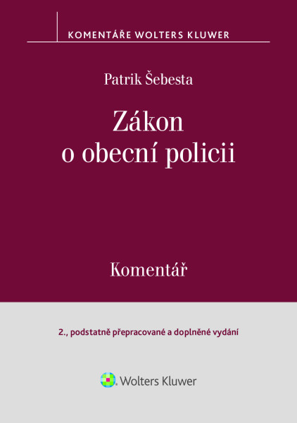 Zákon o obecní policii (č. 553/1991 Sb.). Komentář - 2. vydání