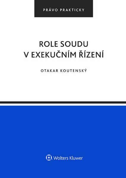 Role soudu v exekučním řízení