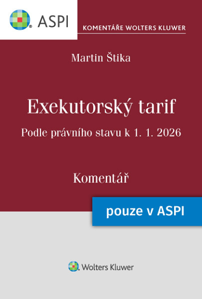 Exekutorský tarif (vyhláška č. 330/2001 Sb.). Komentář