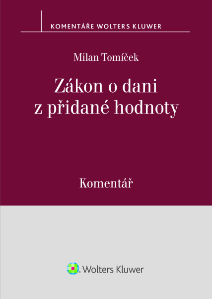 Zákon o dani z přidané hodnoty (č. 235/2004 Sb.). Komentář