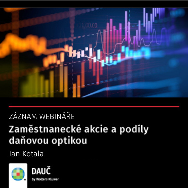 Zaměstnanecké akcie a podíly daňovou optikou - záznam webináře