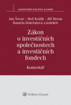 Zákon o investičních společnostech a investičních fondech (č. 240/2013 Sb.) - Komentář