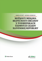Možnosti merania bezpečnosti občanov v podmienkach územných celkov Slovenskej republiky