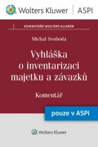 Vyhláška o inventarizaci majetku a závazků (č. 270/2010 Sb.) - Komentář