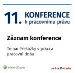 11. Konference k pracovnímu právu (ZÁZNAM)