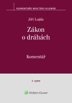 Zákon o dráhách (č. 266/1994 Sb.). Komentář - 2. vydání