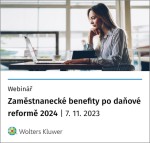 Zaměstnanecké benefity po daňové reformě platné od roku 2024