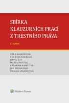 Sbírka klauzurních prací z trestního práva (Brno) - 2. vydání