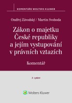 Zákon o majetku České republiky a jejím vystupování v právních vztazích (č. 219/2000 Sb.). Komentář - 2. vydání