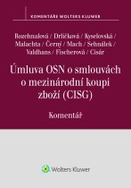 Úmluva OSN o smlouvách o mezinárodní koupi zboží (CISG). Komentář