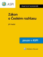 Zákon o Českém rozhlasu (484/1991 Sb.) - Praktický komentář
