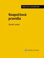 Rozpočtová pravidla (218/2000 Sb.). Praktický komentář