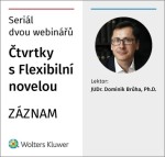 Flexibilní novela zákoníku práce - záznamy webinářů