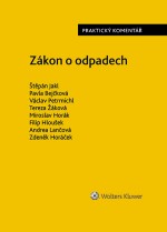 Zákon o odpadech (č. 541/2020 Sb.). Praktický komentář