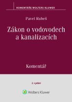 Zákon o vodovodech a kanalizacích (č. 274/2001 Sb.) - Komentář. 2. vydání