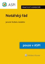 Notářský řád (č. 358/1992 Sb.) - praktický komentář