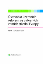 Ústavnost územních reforem ve vybraných zemích střední Evropy