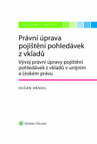 Právní úprava pojištění pohledávek z vkladů