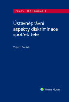 Ústavněprávní aspekty diskriminace spotřebitele