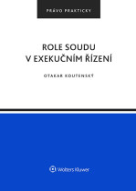 Role soudu v exekučním řízení