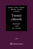 Trestní zákoník (č. 40/2009 Sb.). Komentář. 2. vydání.