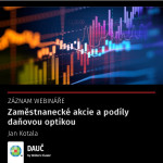 Zaměstnanecké akcie a podíly daňovou optikou - záznam webináře