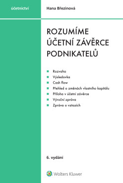 Rozumíme účetní závěrce podnikatelů, 6. vydání