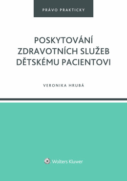 Poskytování zdravotních služeb dětskému pacientovi